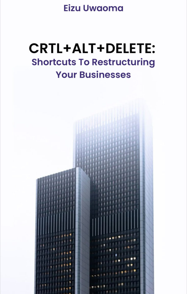 Shortcut to Restructuring Your Business